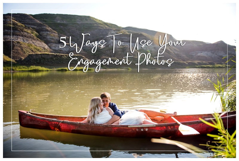 5 Ways To Use Your Engagement Photos